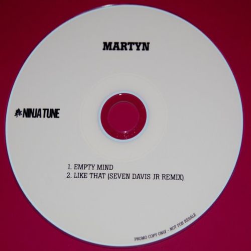 Martyn – Empty Mind / Like That