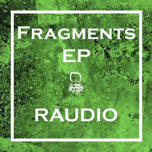 Raudio – Fragments EP