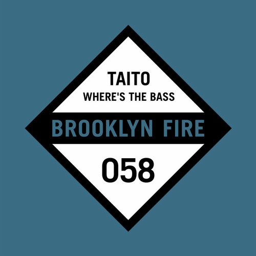 Taito – Where’s the Bass