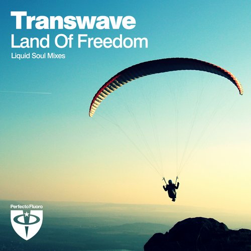 Transwave – Land Of Freedom – Liquid Soul Remix