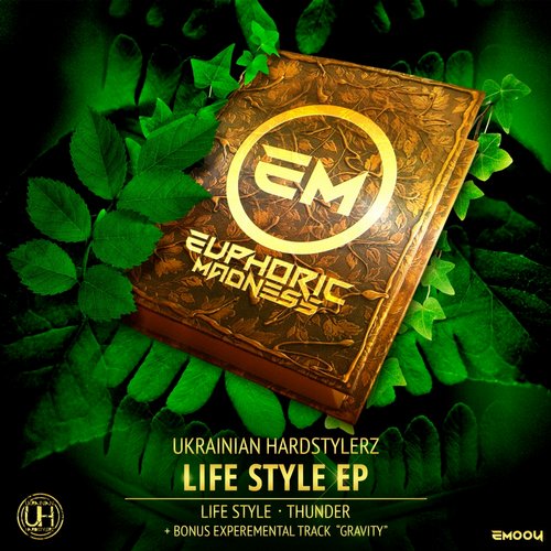 Ukrainian Hardstylerz – Life Style