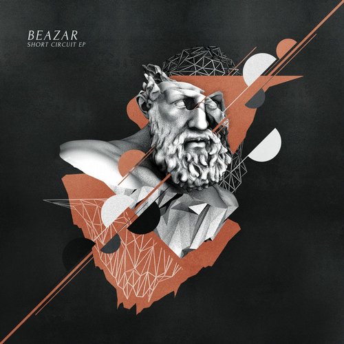 Beazar – Short Circuit EP