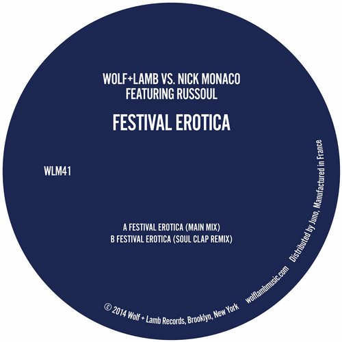 Wolf + Lamb, Nick Monaco – Festival Erotica (feat. Russoul)