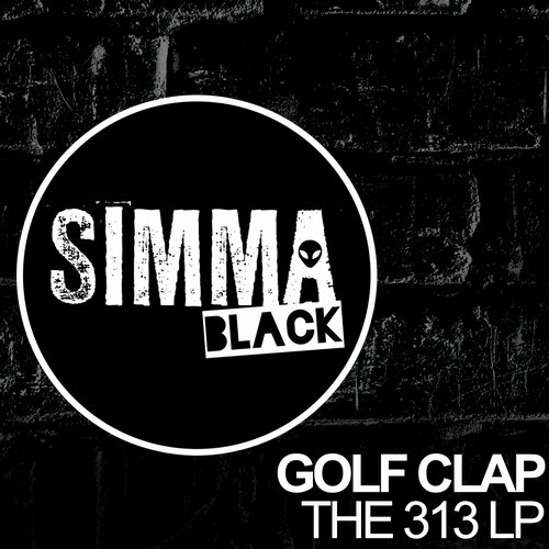 Golf Clap – The 313 LP