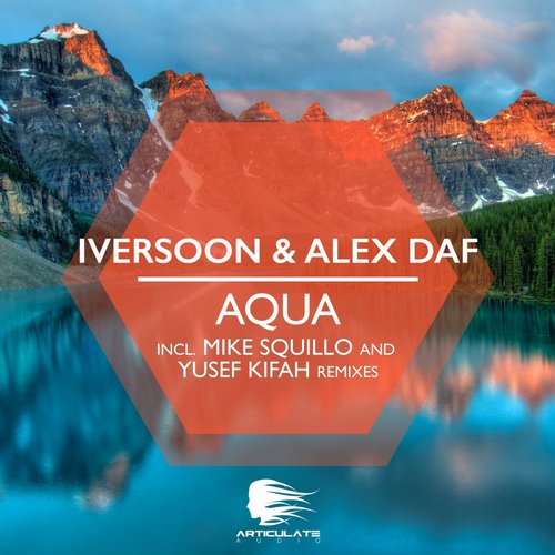 Alex Daf & Iversoon – Aqua