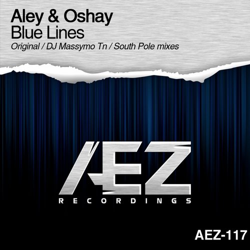 Aley & Oshay – Blue Lines