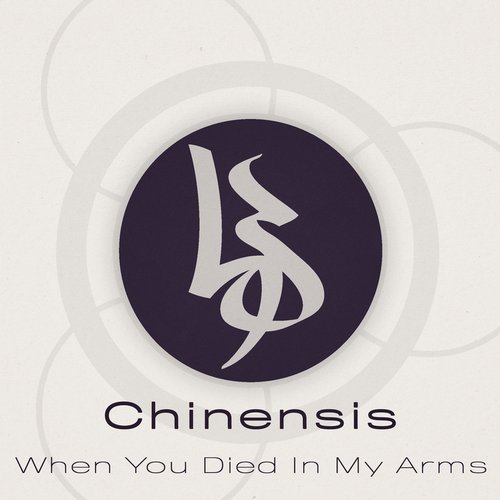 Chinensis – When You Died In My Arms