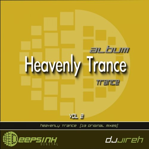 DJJireh – Heavenly Trance Vol 2