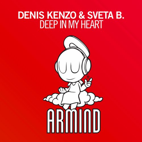 Denis Kenzo & Sveta B. – Deep In My Heart