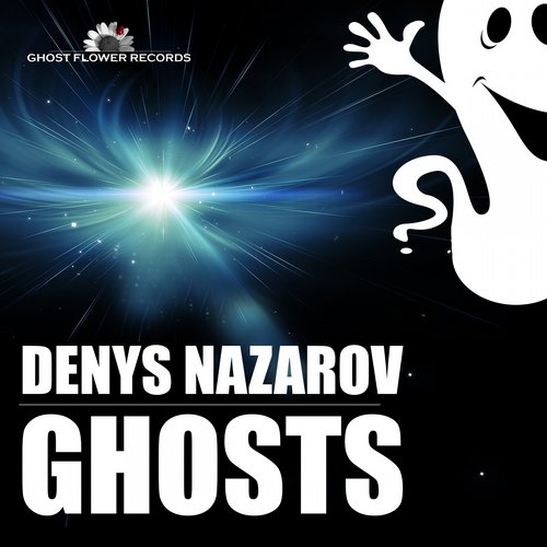 Denys Nazarov – Ghosts