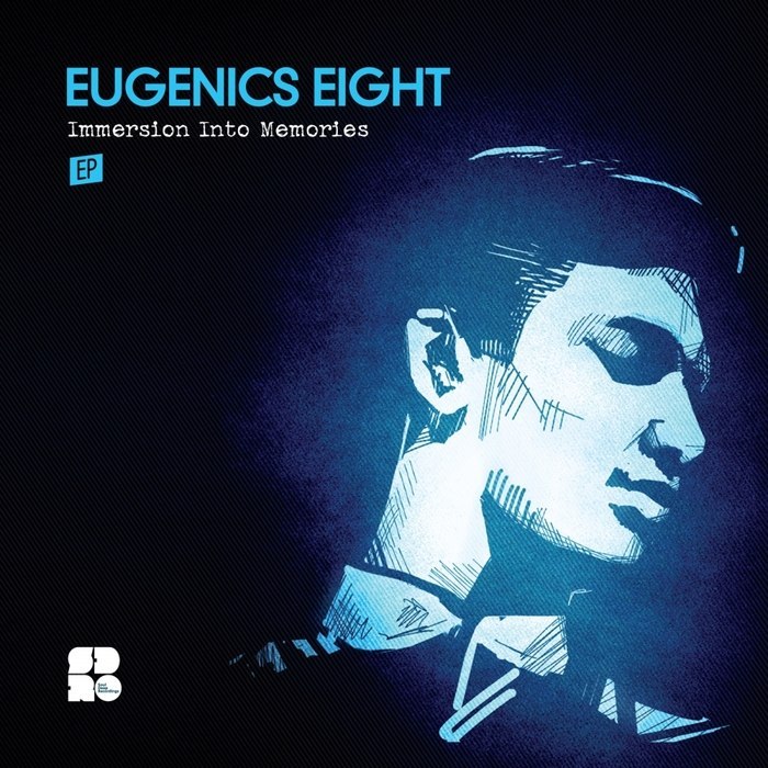 Eugenics Eight – Immersion Into Memories
