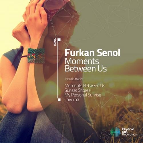 Furkan Senol – Moments Between Us