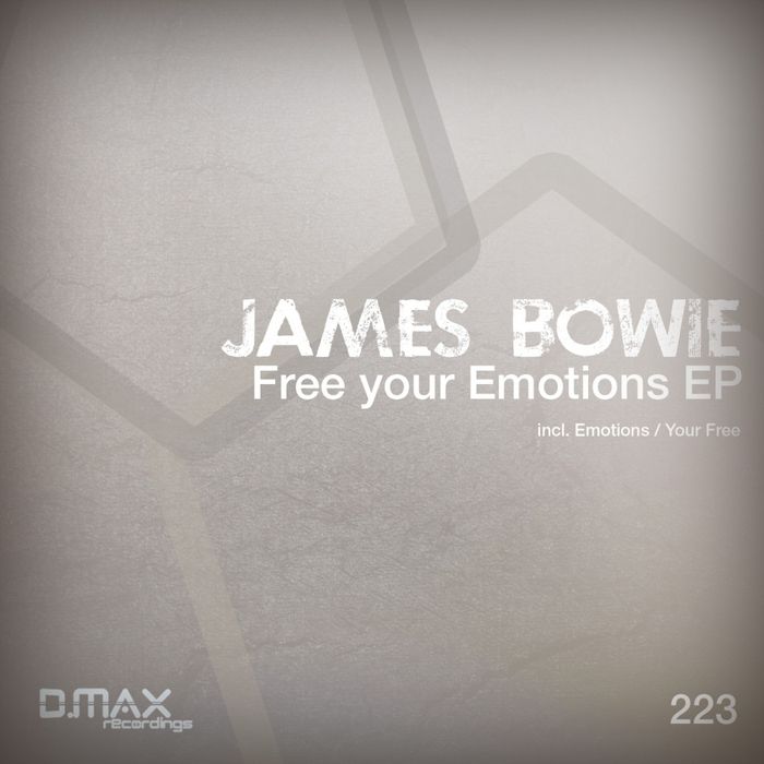 James Bowie – Free Your Emotions