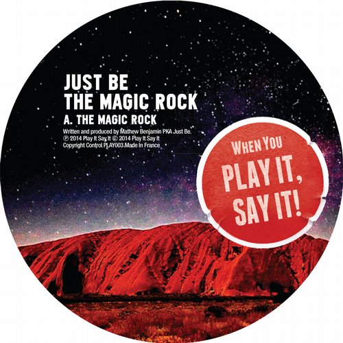 Just Be – The Magic Rock