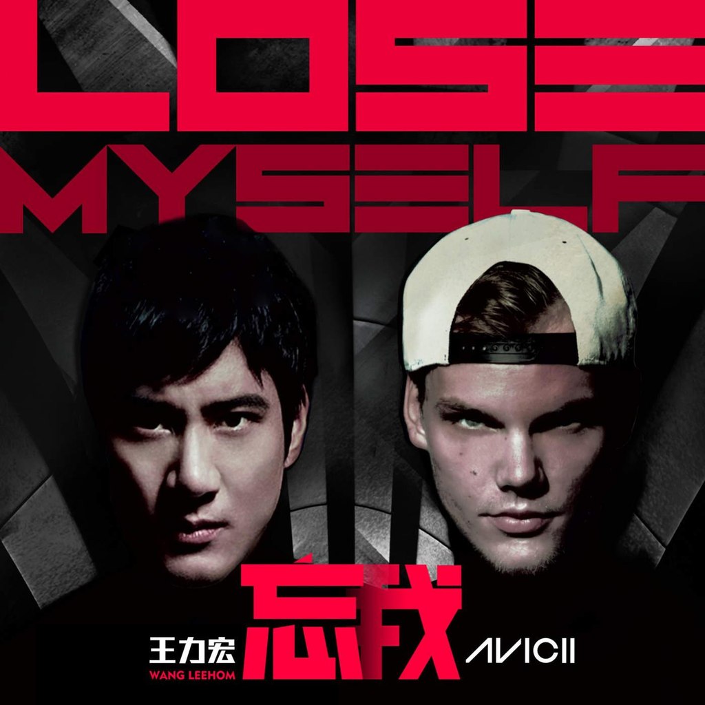 Leehom Wang & Avicii – Lose Myself