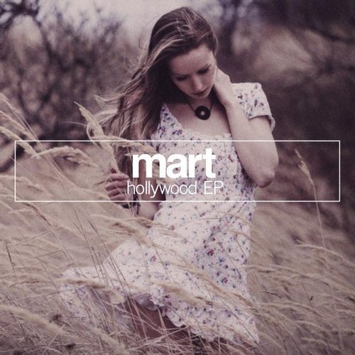 Mart Feat. Casey – Hollywood