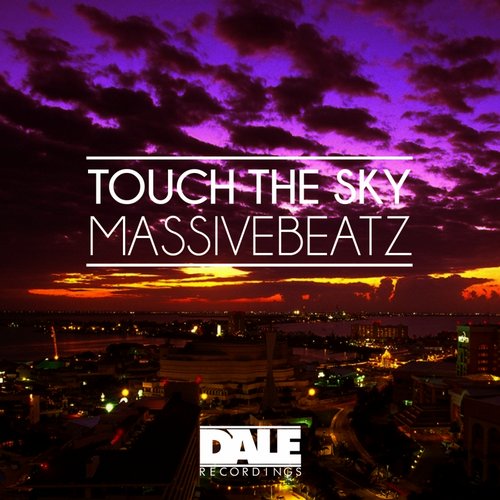 Massivebeatz – Touch The Sky