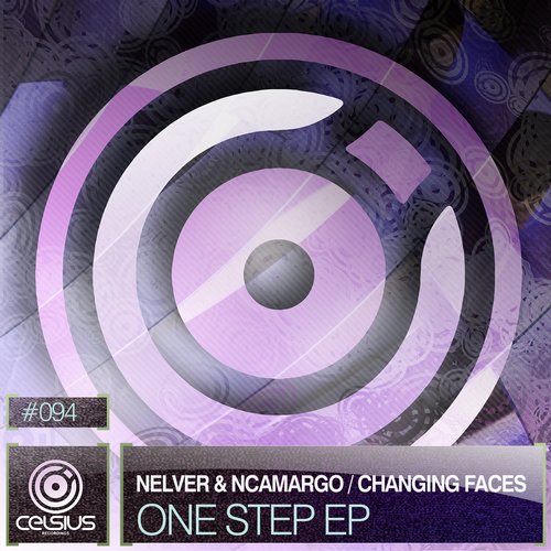 Nelver, nCamargo, Changing Faces – One Step EP