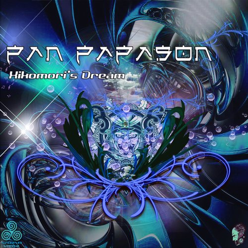 Pan Papason – Hikomori’s Dream