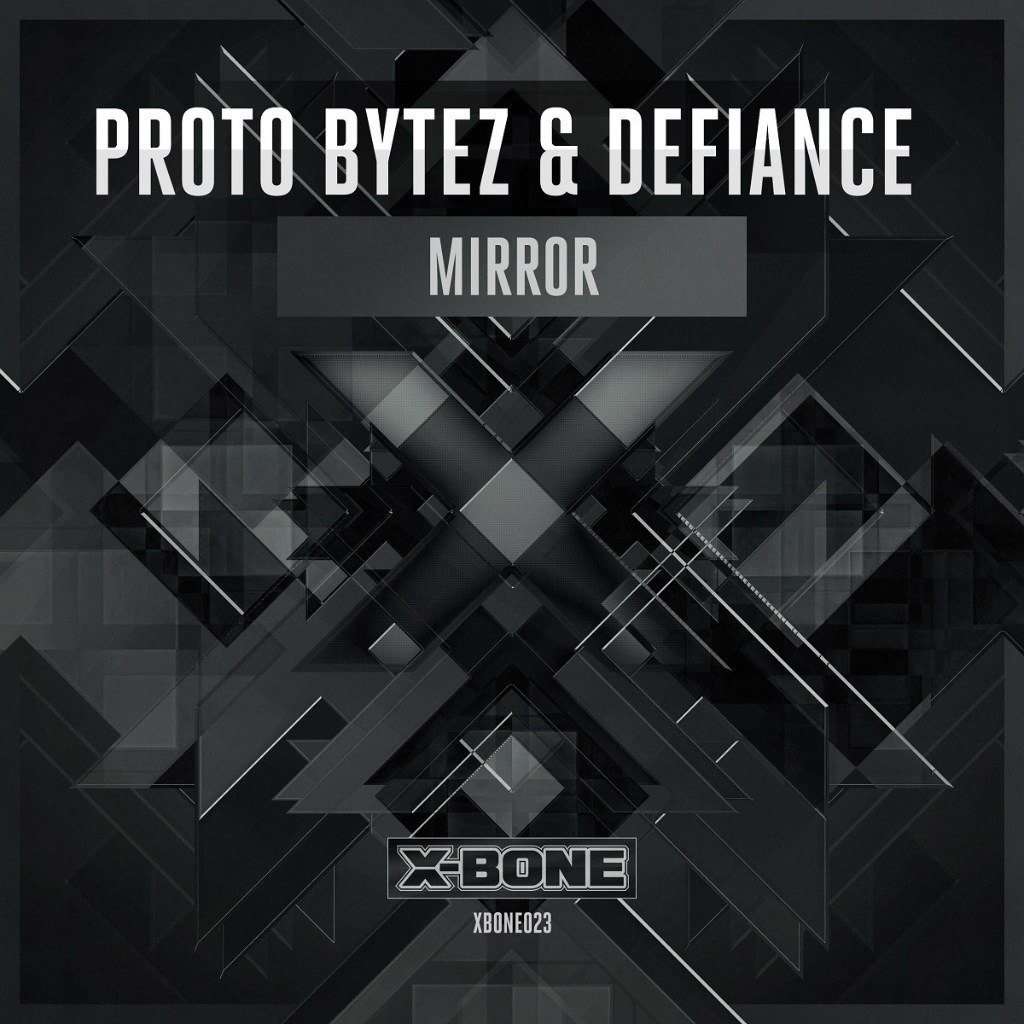 Proto Bytez & Defiance – Mirror