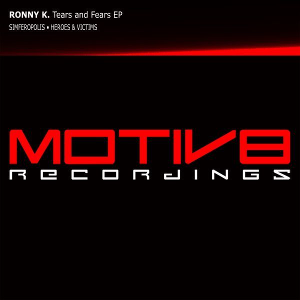 Ronny K – Simferopolis / Tears & Fears (SaveDonbassPeople)