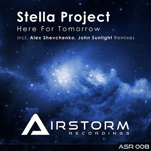 Stella Project – Here For Tomorrow