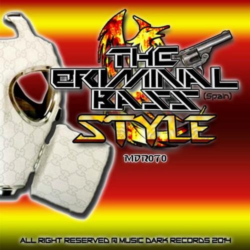 The Criminal Bass – Style EP