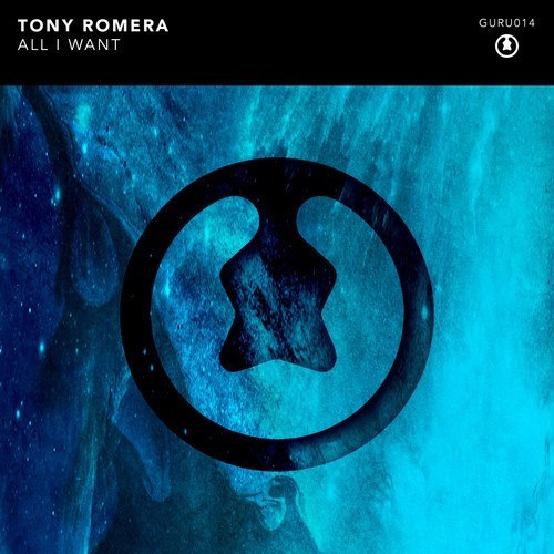 Tony Romera – All I Want