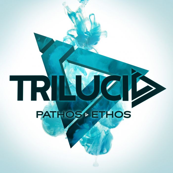 Trilucid – Pathos Ethos