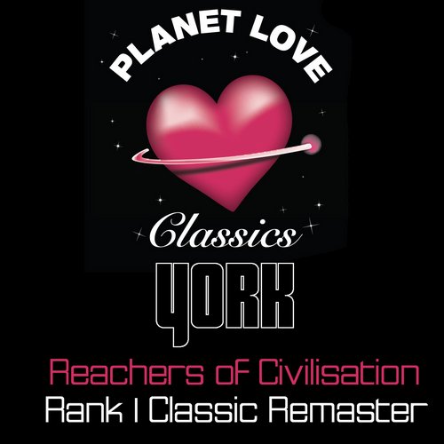 York – Reachers of Civilsation (Rank 1 Classic Remaster)