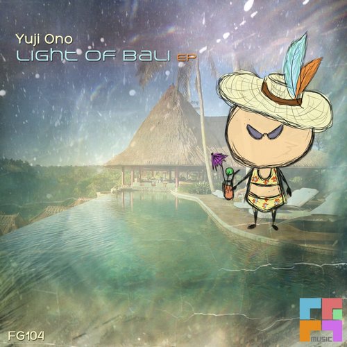 Yuji Ono – Light Of Bali EP