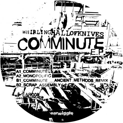 Whirling Hall Of Knives – Comminute EP