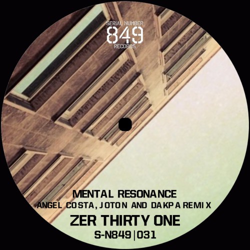 Mental Resonance – Zer Thirty One