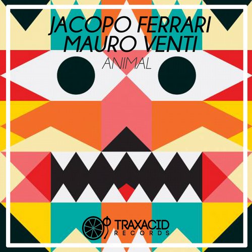 Jacopo Ferrari, Mauro Venti – Animal EP