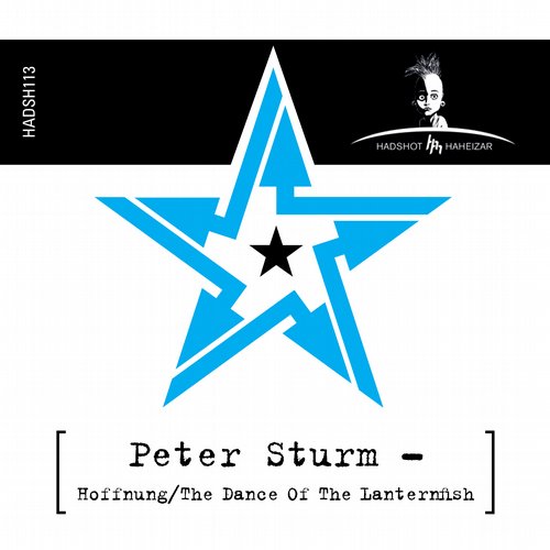 Peter Sturm – Hoffnung / The Day Of The Lanternfish