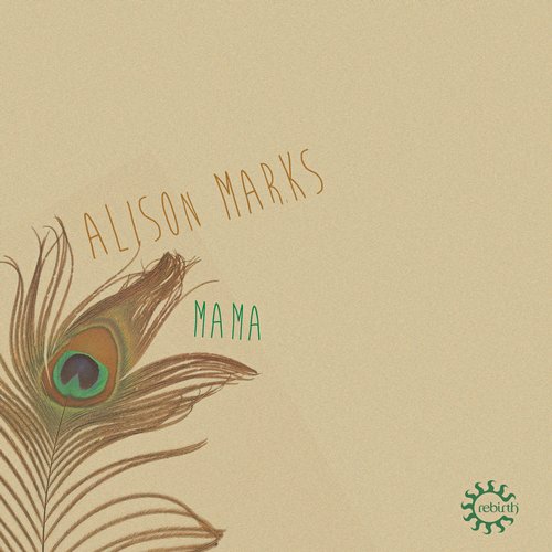 Alison Marks – Mama