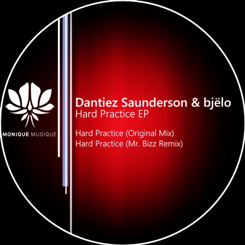 Bjelo, Dantiez Saunderson – Hard Practice EP