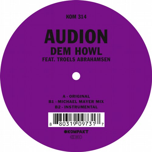 Audion – Dem Howl feat. Troels Abrahamsen