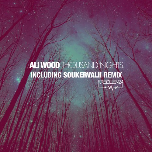 Ali Wood – Thousand Nights