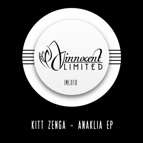 Kitt Zenga – Anaklia EP