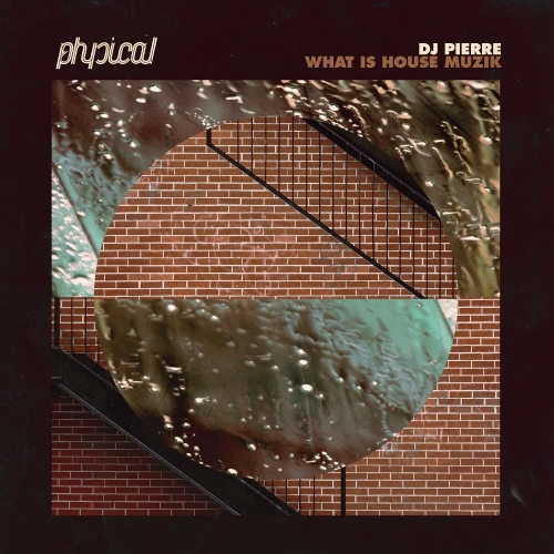 DJ Pierre – What Is House Muzik