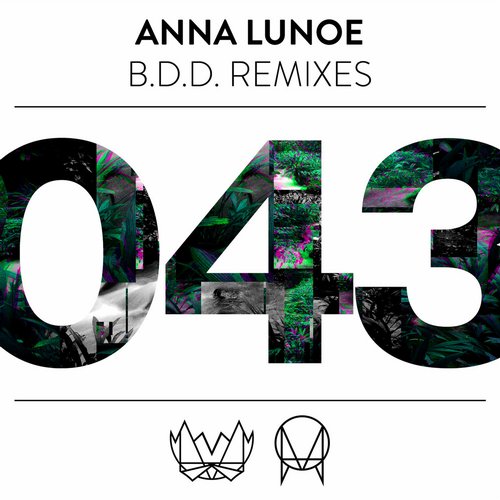 Anna Lunoe – B.D.D. Remixes EP