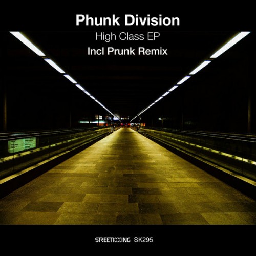 Phunk Division – High Class EP