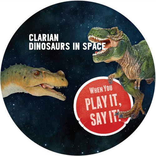 Clarian – Dinosaurs In Space