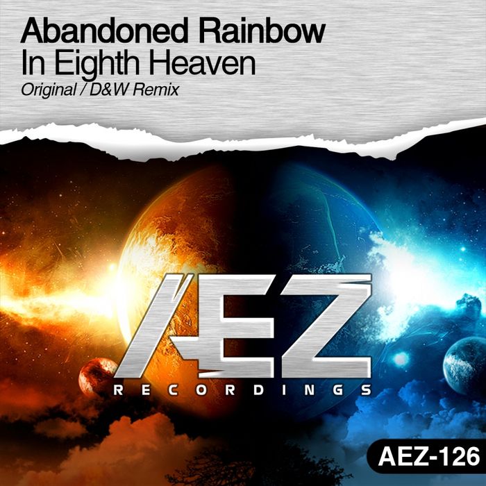 Abandoned Rainbow – In Eighth Heaven