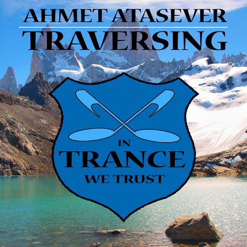Ahmet Atasever – Traversing