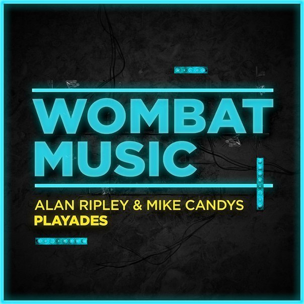 Alan Ripley & Mike Candys – Playades