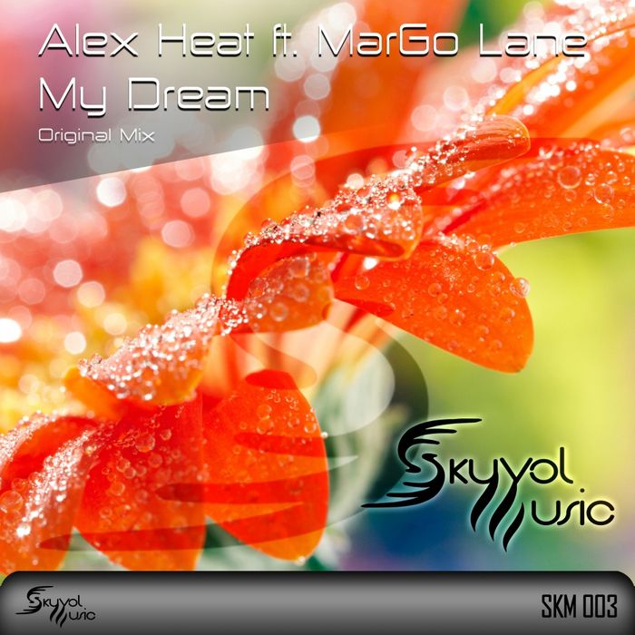 Alex Heat & Margo Lane – My Dream