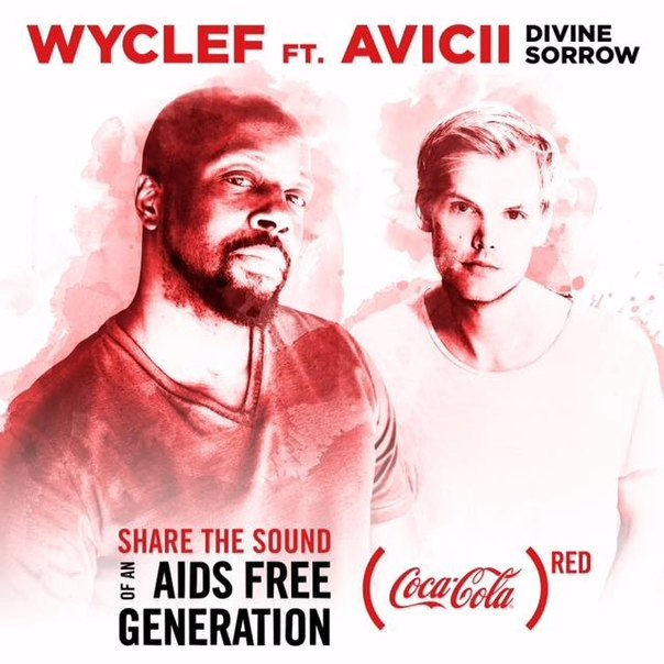 Avicii & Wyclef Jean – Divine Sorrow