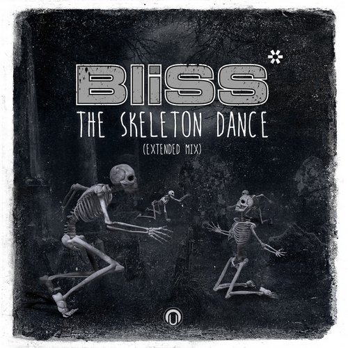 BLiSS – The Skeleton Dance